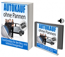 Autokauf ohne Pannen - Expertentipps fr den Neu- und Gebrauchtwagenkauf